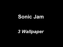 Sonic Jam Wallpaper