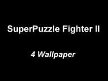 SuperPuzzle Fighter II Wallpaper